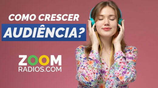 COMO CRESCER SUA AUDIÊNCIA NO ZOOMRADIOS E GOOGLE