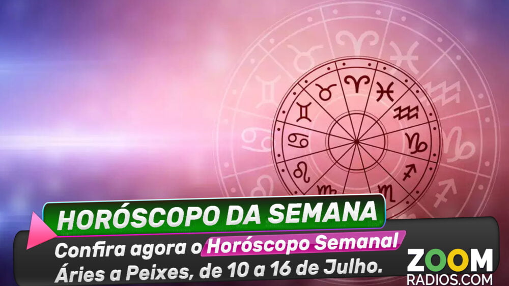 horóscopo semanal Áries a peixes de 9 a 15 de julho