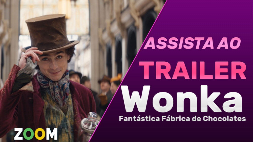 wonka trailer oficial